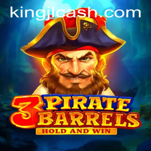 Unveiling 3PirateBarrels: The Thrilling Adventure of KingJL Awaits