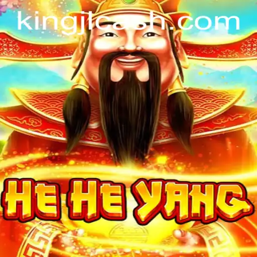 Exploring HeHeYang: A Unique Gaming Experience with KingJL