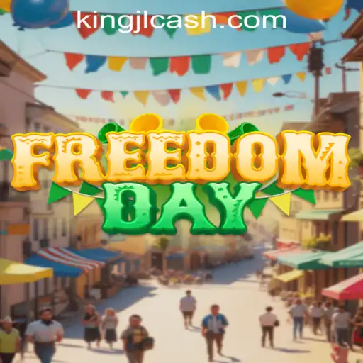Discover the Thrills of FreedomDay: A Dynamic Adventure with KingJL