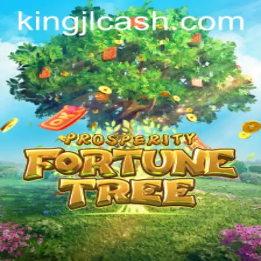 Explore the Enchanting World of ProsperityFortuneTree with KingJL